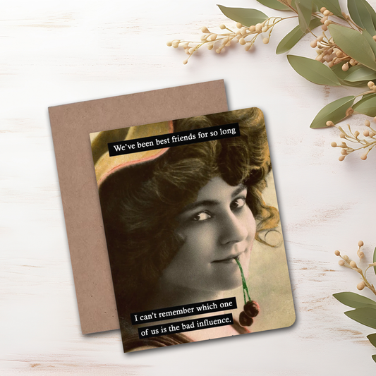 Bad Influence Notecard - Blank Inside